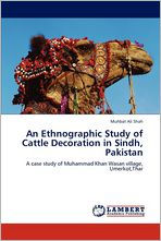 An Ethnographic Study of Cattle Decoration in Sindh, Pakistan Muhbat Ali Shah Author