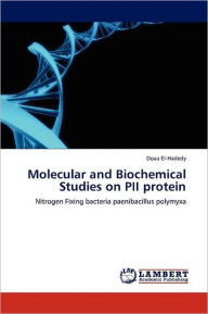 Molecular and Biochemical Studies on PII protein Doaa El-Hadedy Author