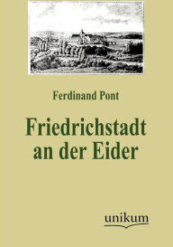 Friedrichstadt an der Eider Ferdinand Pont Author