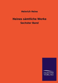 Heines s�mtliche Werke Heinrich Heine Author