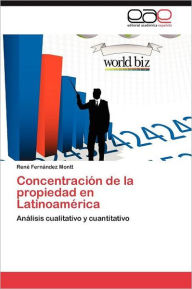 Concentración de la propiedad en Latinoamérica Fernández Montt René Author