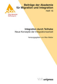 Auf dem Weg zur Teilhabegesellschaft: Neue Konzepte der Integrationsarbeit Klaus Jurgen Bade Contribution by