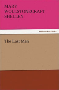 The Last Man Mary Shelley Author