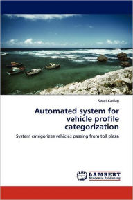 Automated system for vehicle profile categorization Swati Kadlag Author