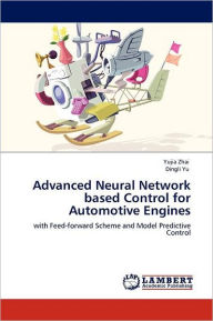 Advanced Neural Network based Control for Automotive Engines Yujia Zhai Author