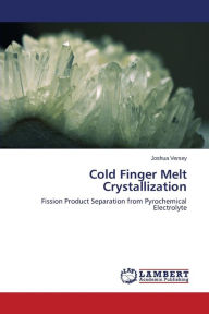 Cold Finger Melt Crystallization Versey Joshua Author