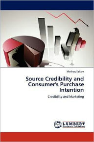 Source Credibility and Consumer's Purchase Intention Methaq Sallam Author