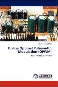 Online Optimal Pulsewidth Modulation (OPWM) Naziha Ahmad Azli Author