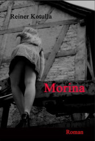 Morina: Ein Wetzlar-Sardinien-Krimi Reiner Kotulla Author