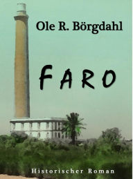 Faro Ole R. BÃ¶rgdahl Author