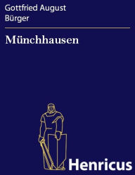 Münchhausen Gottfried August Burger Author