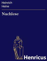 Nachlese Heinrich Heine Author