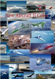 New Aircraft II Color: Germany 2013 Relly Victoria Petrescu Author