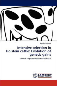 Intensive selection in Holstein cattle: Evolution of genetic gains Rekik Boulbaba Author