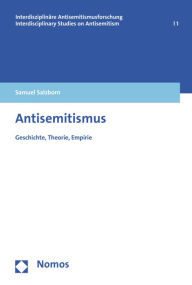 Antisemitismus: Geschichte, Theorie, Empirie Samuel Salzborn Author