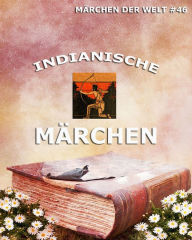 Indianische Märchen Jazzybee Verlag Editor