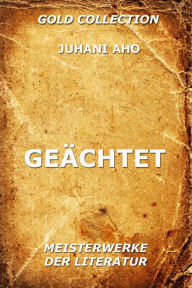 GeÃ¤chtet Juhani Aho Author
