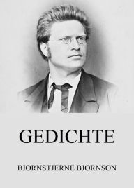 Gedichte Bjornstjerne Bjornson Author