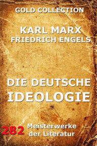 Die deutsche Ideologie Karl Marx Author