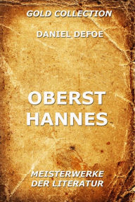 Oberst Hannes Daniel Defoe Author