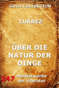 Über die Natur der Dinge Lukrez Author
