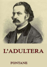 L'Adultera Theodor Fontane Author