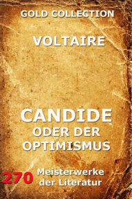 Candide oder der Optimismus Voltaire Author