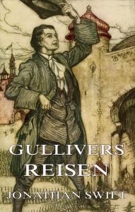 Gullivers Reisen Jonathan Swift Author