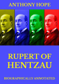 Rupert of Hentzau Anthony Hope Author