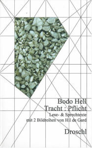 Tracht : Pflicht: Lese- und Sprechtexte Bodo Hell Author