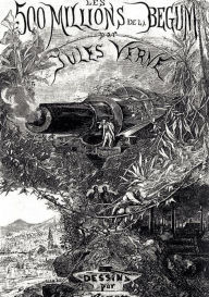 Die f�nfhundert Millionen der Begum Jules Verne Author