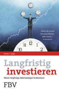 Langfristig investieren Jeremy Siegel Author