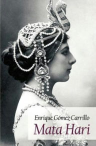 Mata Hari Enrique G. Mez Carrillo Author