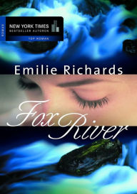 Fox River Emilie Richards Author