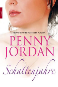 Schattenjahre Penny Jordan Author