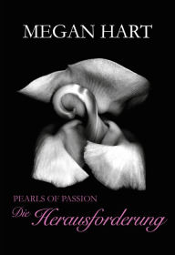 Pearls of Passion: Die Herausforderung Megan Hart Author