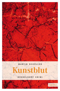Kunstblut Martin Schüller Author