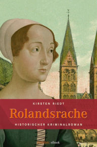 Rolandsrache Kirsten Riedt Author