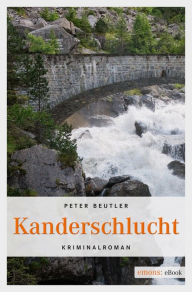 Kanderschlucht Peter Beutler Author