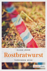Rostbratwurst Klaus Jäger Author