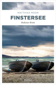Finstersee Matthias Moor Author