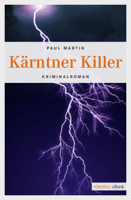 Kärntner Killer Paul Martin Author
