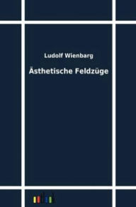 Ästhetische Feldzüge