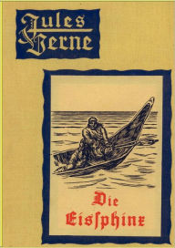 Die Eissphinx Jules Verne Author