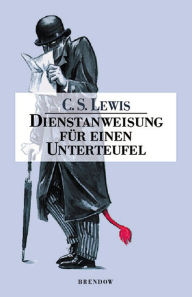 Dienstanweisung für einen Unterteufel C. S. Lewis Author