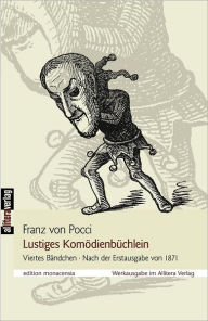 Lustiges KomÃ¶dienbÃ¼chlein Franz von Pocci Author