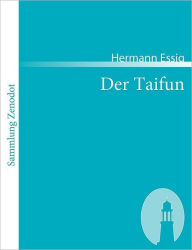 Der Taifun Hermann Essig Author