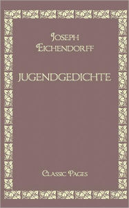Jugendgedichte Joseph Eichendorff Author
