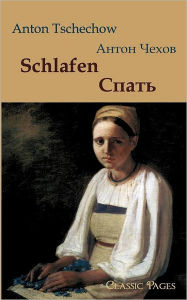 Schlafen/ A. P. Tschechow Author