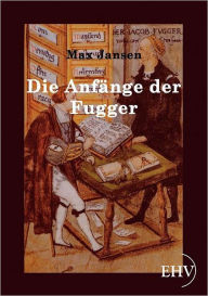 Die Anfänge der Fugger Max Jansen Author